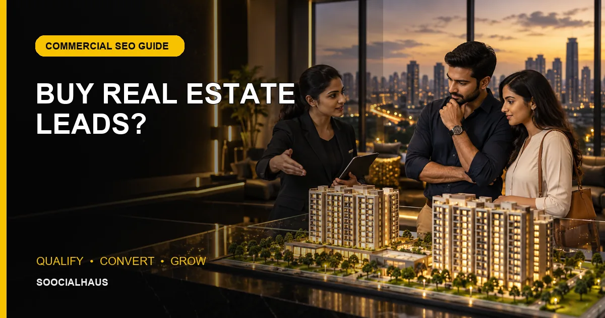 Buy Real Estate Leads? Read This Commercial Guide First featured image